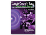 Jungle/Drum 'n' Bass for the Acoustic Drum Set By Johnny Rabb
